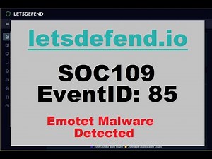 SOC109 EventID: 85 (Emotet Malware Detected) [March 22, 2021, 9:06 p.m.]