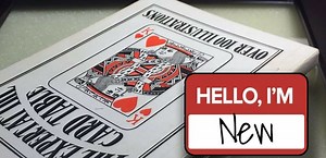 If You’ve Never Played a Card Game Before...