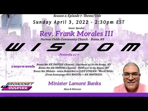 WISDOM! (BRONXNET COMMUNITY CABLE T.V. - BX INSPIRED CHANNEL)