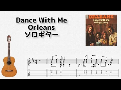 Dance With Me / Orleans [solo guitar TAB score]