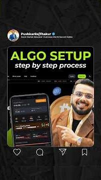 Algo Setup Step by Step Process