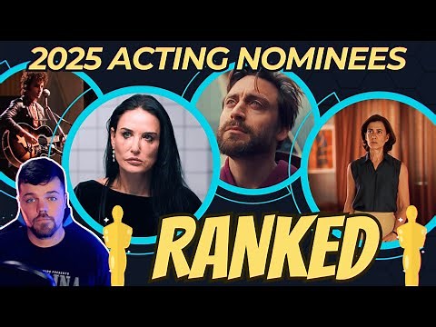 Oscars (2025) Acting Nominees RANKED | All 20 Performances