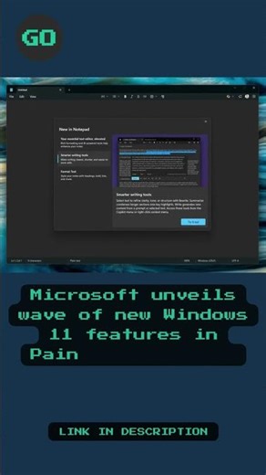 Microsoft unveils wave of new Windows 11 features in Paint and Notepad