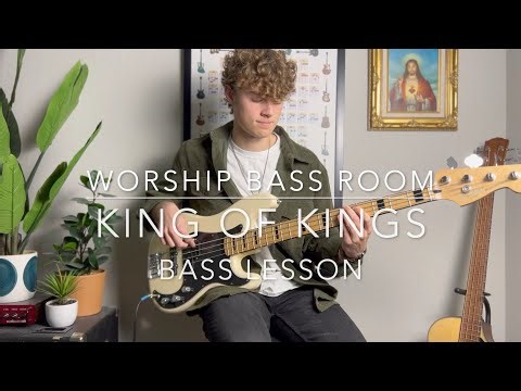 King of Kings by Hillsong Worship | Bass Lesson