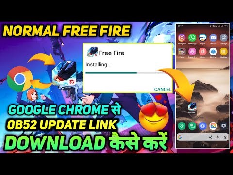 GOOGLE CHROME SE FREE FIRE OB52 UPDATE KO DOWNLOAD KAISE KAREN HOW TO UPDATE NEW VERSION APK FF APP