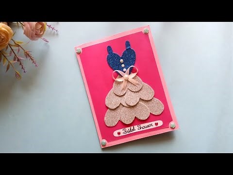 Handmade Bridal shower card/Beautiful bridal shower card idea/bridal shower