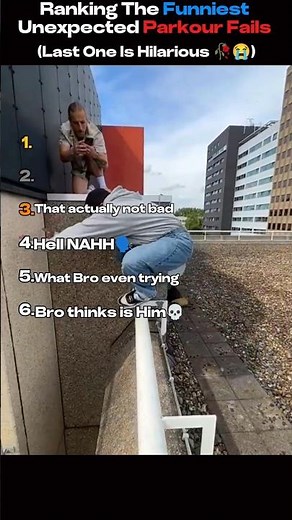 Ranking The Funniest Unexpected Parkour Fails
