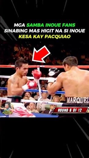 MANNY PACQUIAO NAHIGITAN NA DAW NI INOUE?! boxing #boxing #boxinghighlights