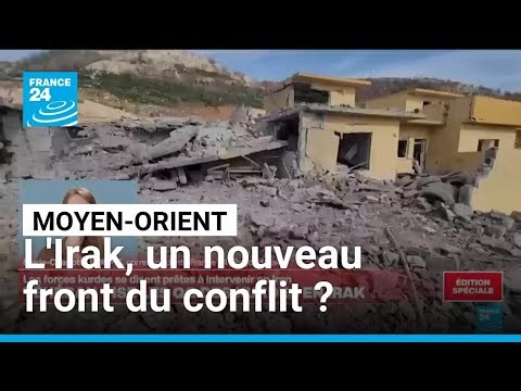 Guerre au Moyen-Orient : l'Irak, un nouveau front du conflit ? • FRANCE 24