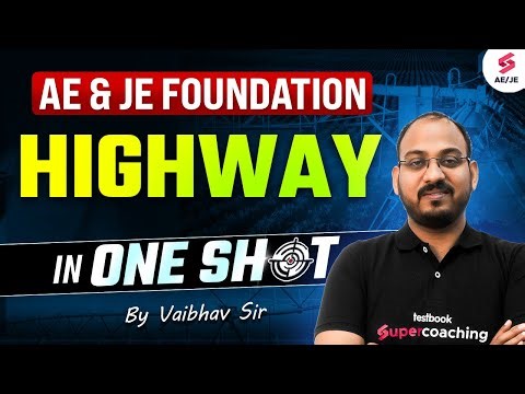 Highway in Civil Engineering | Highway Marathon in One Shot by Vaibhav Sir