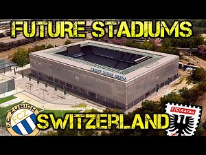 Future Switzerland Stadiums