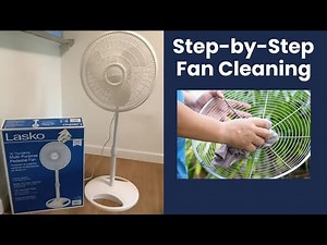 How to Clean Lasko Pedestal Fan S16200 & 2520 | Easy Step-by-Step Guide