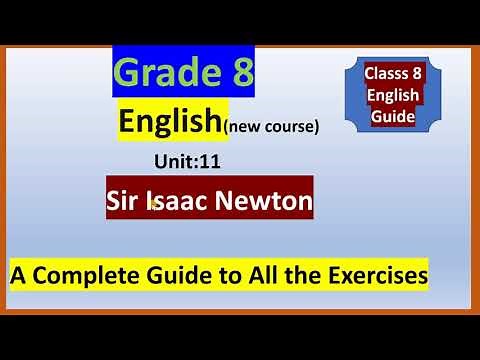 class 8 English unit 11/grade 8 English/unit 11/Sir Isaac Newton