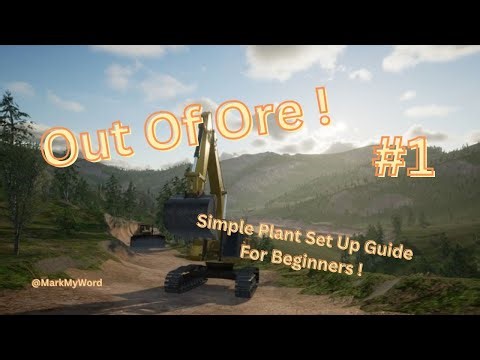 Out Of Ore Beginners Guide For Simple Plant Set Up
