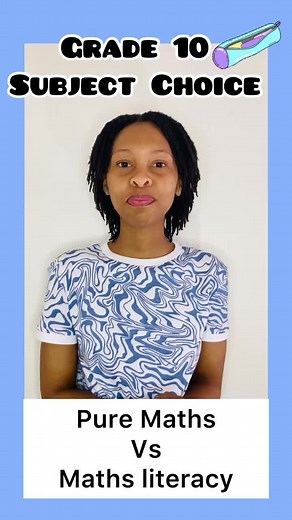 Pure Maths vs Maths Lit: Understanding the Difference for Grade 10 Subject Choices | TikTok