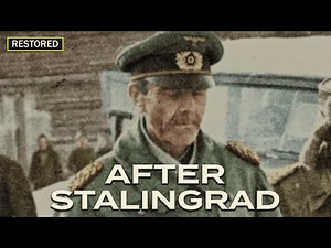 How 91,000 Men Saw Their General Fall: Paulus After Stalingrad