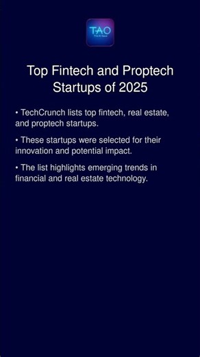 Top Fintech and Proptech Startups of 2025