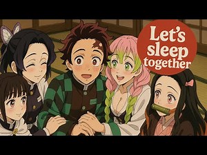 What If Hashiras Had a Sleepover? 😱 – Demon Slayer