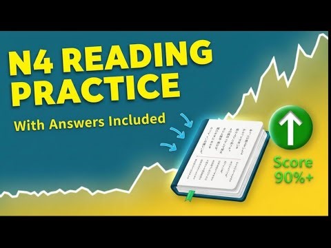 JLPT N4 Reading Questions Decoded | Full Masterclass
