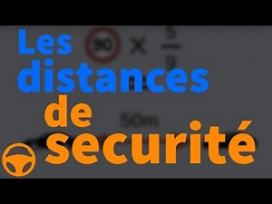 Les distances de sécurité !