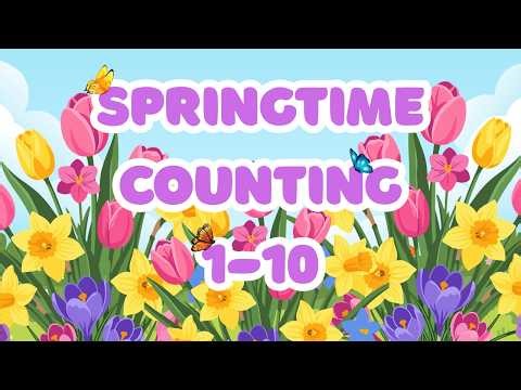 🌈 Springtime Counting Adventure! Learn Numbers 1–10 🌸✨