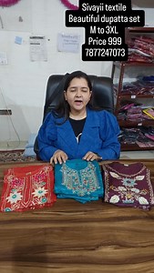 Sivayii textile Beautiful dupatta set M to 3XL Price 999 7877247073 | Harshit Saini