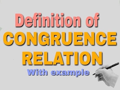 Defination of Congruence Relation