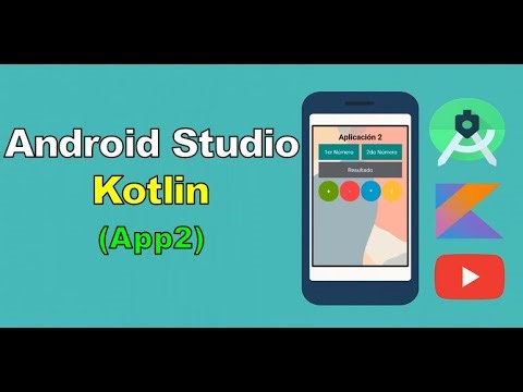 Android Studio + Kotlin (App2)