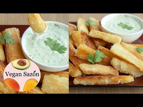 Cassava Fries (Yuca Frita) with Cilantro Garlic Sauce