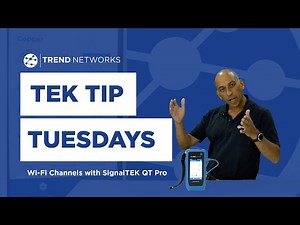 Wi-Fi Channels with SignalTEK QT - TEK TIP