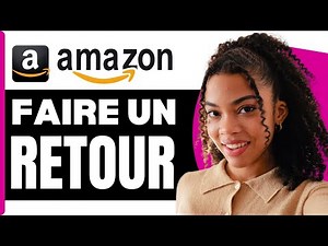 Comment Faire Un Retour Sur Amazon ( En 2026 )