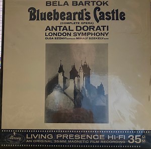 Béla Bartók, Antal Dorati, London Symphony, Olga Szönyi, Mihaly Szekely - Bluebeard's Castle (Complete Opera)