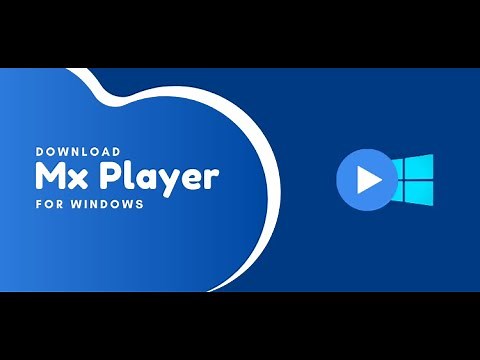 Play videos in MX Player on your PC.
