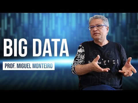 O que é e para que serve o big data?