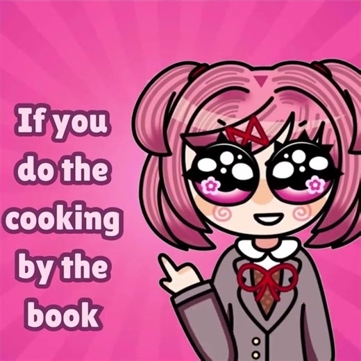 Never use a messy recipe! 🎀 #natsuki #ddlc