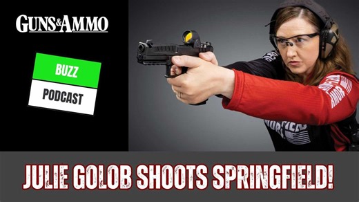 JULIE GOLOB SHOOTS SPRINGFIELD! - Guns and Ammo