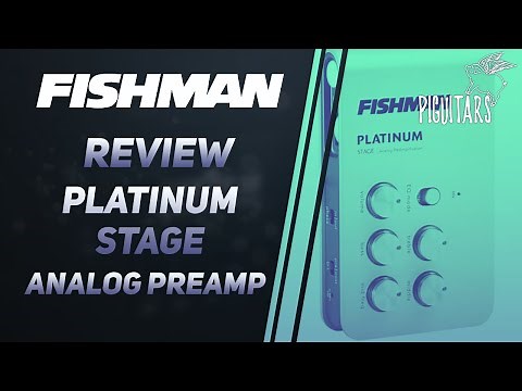 Review Pedal Fishman Platinum Stage Analog Preamp