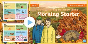 Year 6 Maths Autumn Morning Starter PowerPoint 7