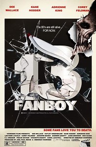 Stream 13 Fanboy (2021): Find it on Netflix, Prime Video, Hulu & more