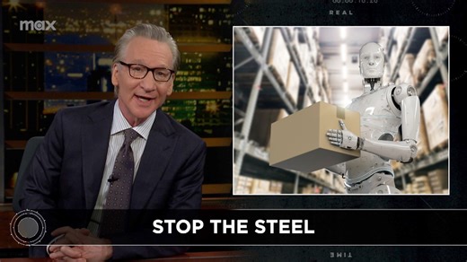 Now that the Trump administration has decided that America will pay any price to bring back factory jobs, they must answer one question: Who will take them? | Bill Maher