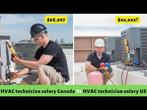 HVAC technician salary Canada Vs HVAC technician salary US