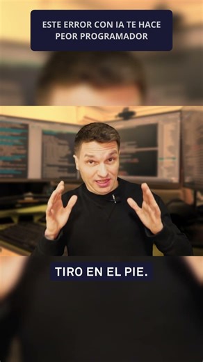 Este ERROR con IA te hace PEOR PROGRAMADOR
