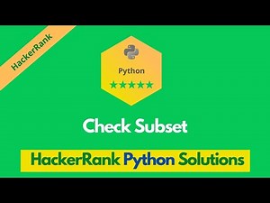 HackerRank Check Subset problem solution in Python | Python problems solutions | Programmingoneonone