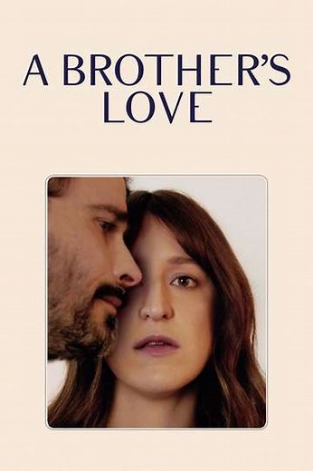 A Brother’s Love - Movie