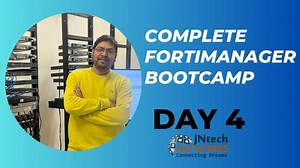 COMPLETE FORTIMANAGER DAY 4 (BOOTCAMP TRAINING ) | Ruchi Jaiswal
