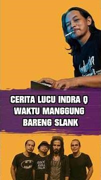 Cerita lucu Indra Q waktu manggung bareng SLANK‼️ #saluranmusic #indraqadarsih #slank #shorts #fyp