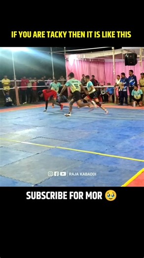 If you are tacky then it is like this 🥵 #shorts #kabaddi #youtubeshorts #kabaddishorts
