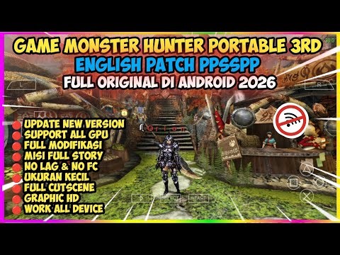 Ringan Banget!! Game Monster Hunter Portable 3rd English Patched PPSSPP Di Android Offline