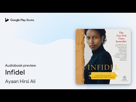 Infidel by Ayaan Hirsi Ali · Audiobook preview