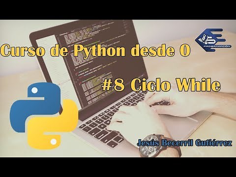 Tutorial Python 3 #8 Ciclo While
